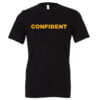 Confident - Black-Yellow Motivational T-Shirt | EntreVisionU