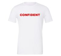 Confident - White-Red Motivational T-Shirt | EntreVisionU