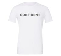Confident - White-Silver Motivational T-Shirt | EntreVisionU