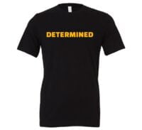 Determined - Black-Yellow Motivational T-Shirt | EntreVisionU