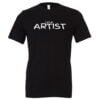 I Am An Artist Motivational T-Shirt - Black_White | EntreVisionU
