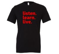 Listen Learn Live - Black-Red Motivational T-Shirt | EntreVisionU