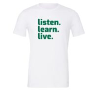 Listen Learn Live T-Shirt Front EntreVisionU