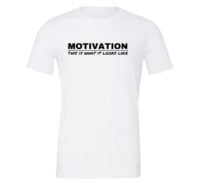 Motivation This is What it Looks Like - White-Black Motivational T-Shirt | EntreVisionU