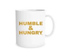 Humble and Hungry - White_Gold 11 oz Mug | EntreVisionU