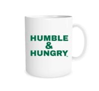 Humble and Hungry - White_Green 11 oz Mug | EntreVisionU