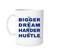 The Bigger The Dream - White_Blue 11 oz Mug | EntreVisionU