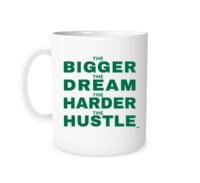 The Bigger The Dream - White_Green 11 oz Mug Left_Side | EntreVisionU