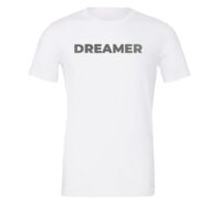 Dreamer - White-Silver Motivational T-Shirt | EntreVisionU
