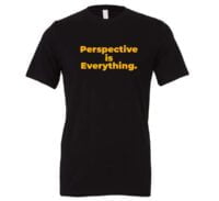 Perspective is Everything - Black-Yellow Motivational T-Shirt | EntreVisionU
