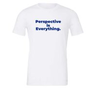 Perspective is Everything - White-Blue Motivational T-Shirt | EntreVisionU