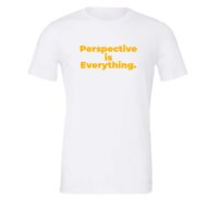 Perspective is Everything - White-Yellow Motivational T-Shirt | EntreVisionU