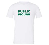 Public Figure Motivational T-Shirt - White Green| EntreVisionU
