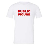Public Figure - White-Red Motivational T-Shirt | EntreVisionU