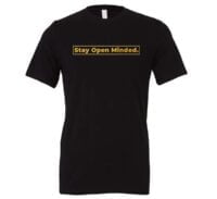 Stay Open Minded - Black_Gold Motivational T-Shirt | EntreVisionU
