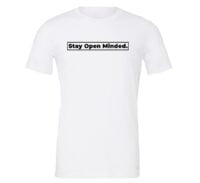 Stay Open Minded - White_Black Motivational T-Shirt | EntreVisionU