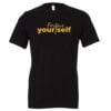 Forgive Yourself Motivational T-Shirt - Black Gold | EntreVisionU