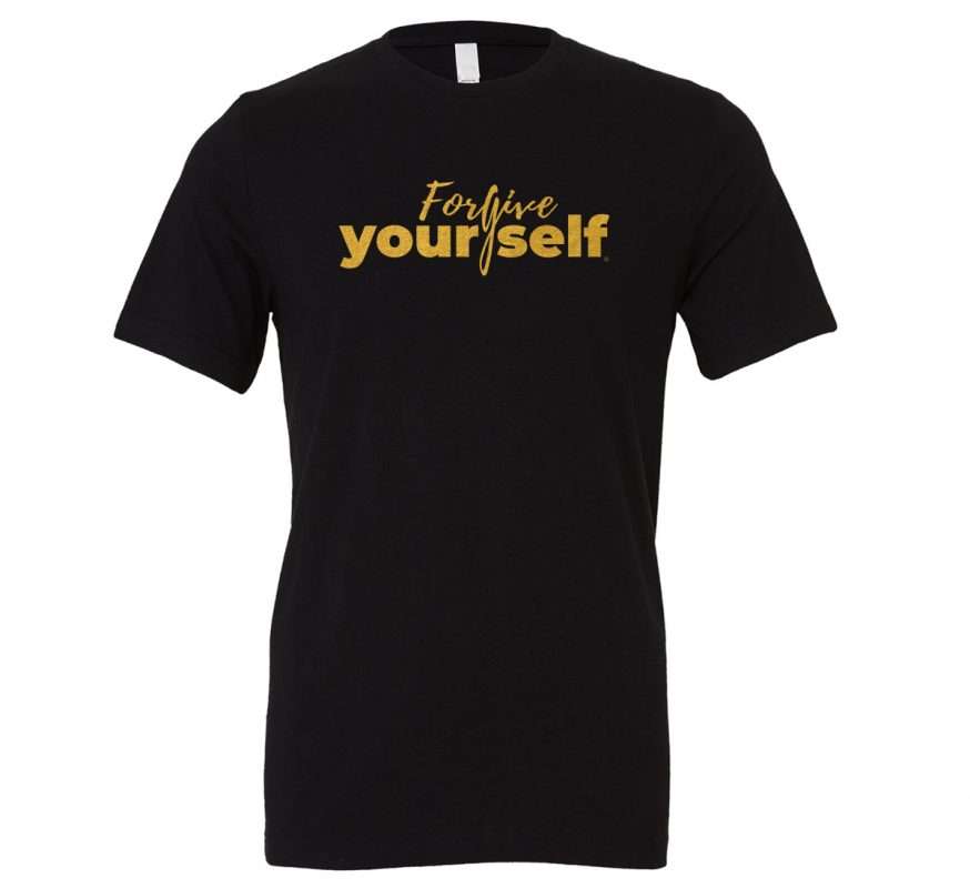 Forgive Yourself Motivational T-Shirt - Black Gold | EntreVisionU