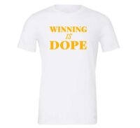 Winning is Dope - White_Yellow Motivational T-Shirt | EntreVisionU.