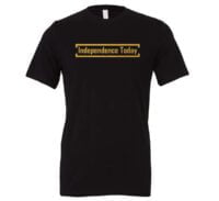 Independence Today - Black_Gold Motivational T-Shirt | EntreVisionU